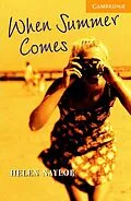 E-Book (pdf) When Summer Comes Level 4 von Helen Naylor