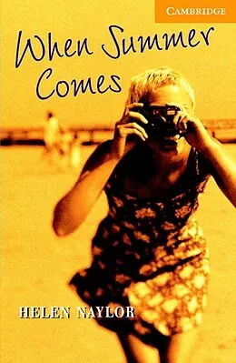 E-Book (pdf) When Summer Comes Level 4 von Helen Naylor