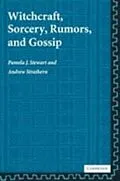 E-Book (pdf) Witchcraft, Sorcery, Rumors and Gossip von Pamela J. Stewart