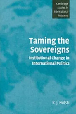 E-Book (pdf) Taming the Sovereigns von K. J. Holsti