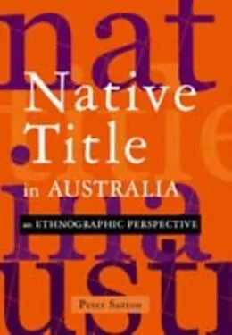 E-Book (pdf) Native Title in Australia von Peter Sutton