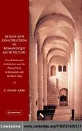 E-Book (pdf) Design and Construction in Romanesque Architecture von C. Edson Armi