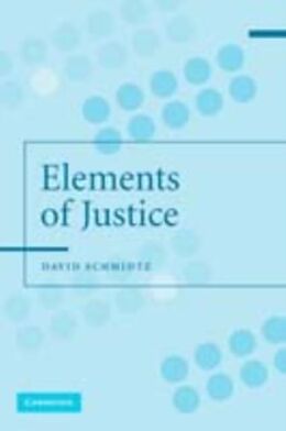 E-Book (pdf) Elements of Justice von David Schmidtz