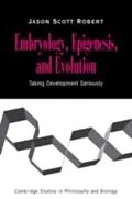 E-Book (pdf) Embryology, Epigenesis and Evolution von Jason Scott Robert