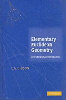 PDF Elementary Euclidean Geometry von C. G. Gibson