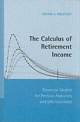 E-Book (pdf) Calculus of Retirement Income von Milevsky