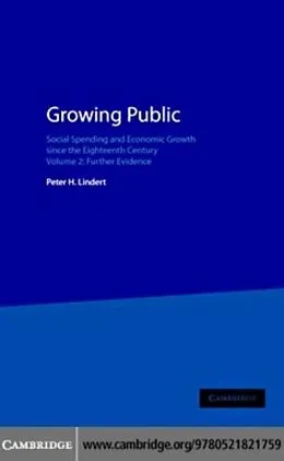 E-Book (pdf) Growing Public: Volume 2, Further Evidence von Peter H. Lindert