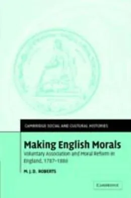 E-Book (pdf) Making English Morals von M. J. D. Roberts