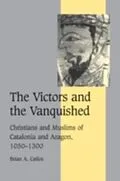 PDF Victors and the Vanquished von Brian A. Catlos