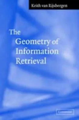 E-Book (pdf) Geometry of Information Retrieval von C. J. van Rijsbergen