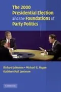 E-Book (pdf) 2000 Presidential Election and the Foundations of Party Politics von Richard Johnston