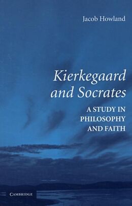 E-Book (pdf) Kierkegaard and Socrates von Jacob Howland