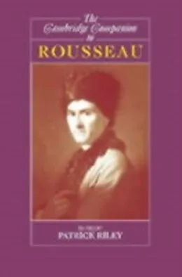 E-Book (pdf) Cambridge Companion to Rousseau von Patrick Riley