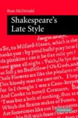 E-Book (pdf) Shakespeare's Late Style von Russ Mcdonald