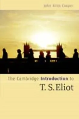 E-Book (pdf) Cambridge Introduction to T. S. Eliot von John Xiros Cooper