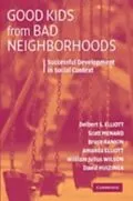 E-Book (pdf) Good Kids from Bad Neighborhoods von Delbert S. Elliott