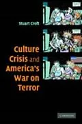 E-Book (pdf) Culture, Crisis and America's War on Terror von Stuart Croft