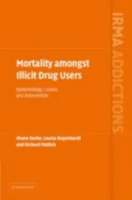 E-Book (pdf) Mortality amongst Illicit Drug Users von Shane Darke