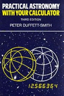 E-Book (pdf) Practical Astronomy with your Calculator von Peter Duffett-Smith
