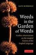 E-Book (pdf) Weeds in the Garden of Words von Kate Burridge