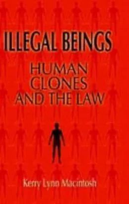 E-Book (pdf) Illegal Beings von Kerry Lynn Macintosh