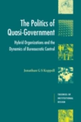 eBook (pdf) Politics of Quasi-Government de Jonathan G. S. Koppell