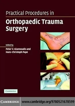 PDF Practical Procedures in Orthopaedic Trauma Surgery von Peter V. Giannoudis