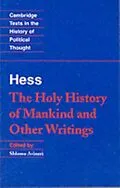 E-Book (pdf) Moses Hess: The Holy History of Mankind and Other Writings von Moses Hess