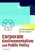 E-Book (pdf) Corporate Environmentalism and Public Policy von Thomas P. Lyon