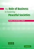 E-Book (pdf) Role of Business in Fostering Peaceful Societies von Timothy L. Fort