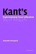 E-Book (pdf) Kant's Transcendental Proof of Realism von Kenneth R. Westphal
