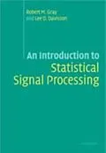 E-Book (pdf) Introduction to Statistical Signal Processing von Robert M. Gray