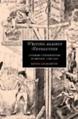E-Book (pdf) Writing against Revolution von Kevin Gilmartin