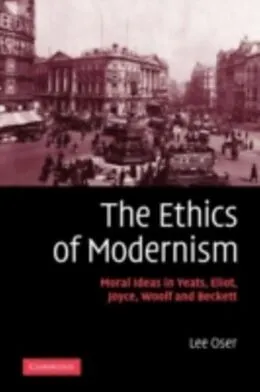 E-Book (pdf) Ethics of Modernism von Lee Oser
