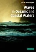 E-Book (pdf) Waves in Oceanic and Coastal Waters von Leo H. Holthuijsen