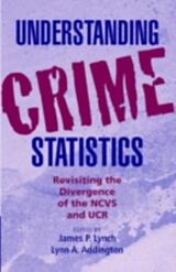 eBook (pdf) Understanding Crime Statistics de Lynch/Addington