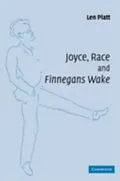 PDF Joyce, Race and 'Finnegans Wake' von Len Platt