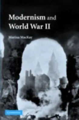 E-Book (pdf) Modernism and World War II von Marina Mackay