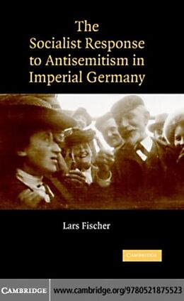 eBook (pdf) Socialist Response to Antisemitism in Imperial Germany de Lars Fischer