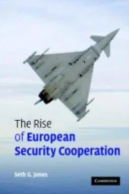 E-Book (pdf) Rise of European Security Cooperation von Seth G. Jones