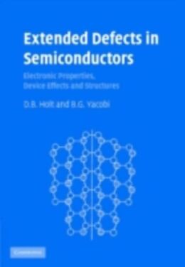 E-Book (pdf) Extended Defects in Semiconductors von D. B. Holt