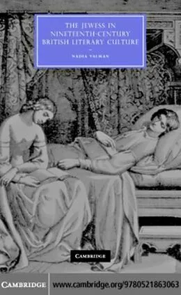 E-Book (pdf) Jewess in Nineteenth-Century British Literary Culture von Nadia Valman