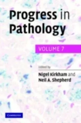 E-Book (pdf) Progress in Pathology: Volume 7 von Nigel Kirkham