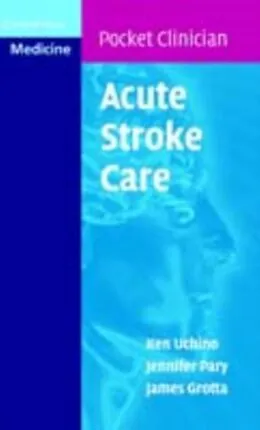 E-Book (pdf) Acute Stroke Care von Ken Uchino