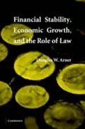 E-Book (pdf) Financial Stability, Economic Growth, and the Role of Law von Douglas W. Arner