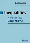 E-Book (pdf) Inequalities: A Journey into Linear Analysis von D. J. H. Garling