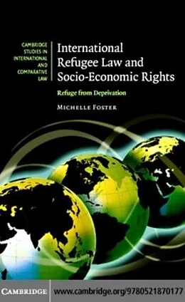 E-Book (pdf) International Refugee Law and Socio-Economic Rights von Michelle Foster