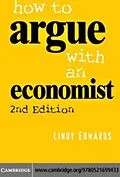 E-Book (pdf) How to Argue with an Economist von Lindy Edwards