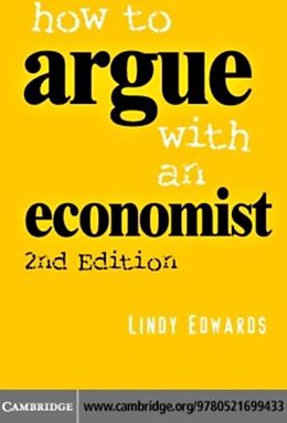 eBook (pdf) How to Argue with an Economist de Lindy Edwards