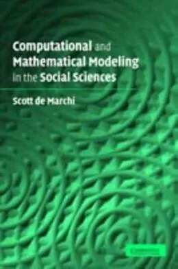 E-Book (pdf) Computational and Mathematical Modeling in the Social Sciences von Scott de Marchi